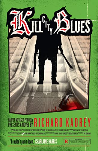 Kill City Blues: A Sandman Slim thriller from the New York Times bestselling master of supernatural noir