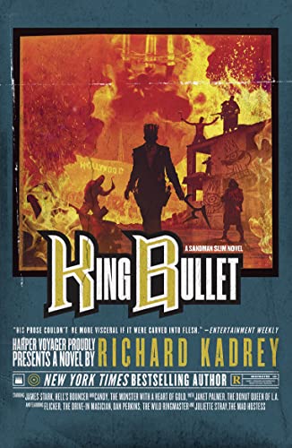 King Bullet: A Sandman Slim thriller from the New York Times bestselling master of supernatural noir
