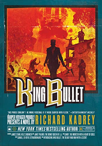 King Bullet: The Thrilling Conclusion of the Urban Fantasy Series Sandman Slim (Sandman Slim, 12)