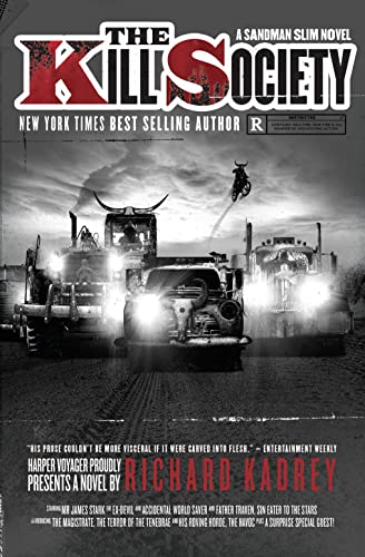 The Kill Society: A Sandman Slim thriller from the New York Times bestselling master of supernatural noir von HarperVoyager