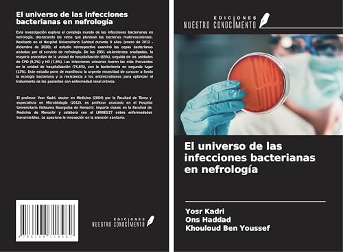 El universo de las infecciones bacterianas en nefrología von Ediciones Nuestro Conocimiento