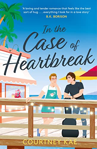 In the Case of Heartbreak: A steamy and sweet, friends-to-lovers, queer rom-com! (Fern Falls) von Headline Eternal