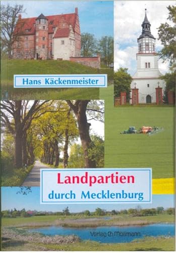 Landpartien durch Mecklenburg: Lehstener Landpartien