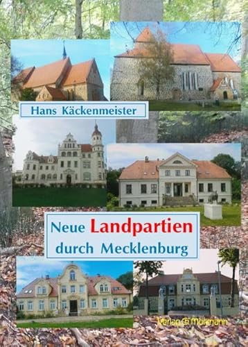 Neue Landpartien durch Mecklenburg