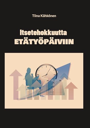 Itsetehokkuutta etätyöpäiviin von BoD – Books on Demand – Finnland