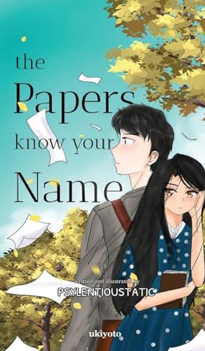 The Papers Know Your Name von ukiyoto