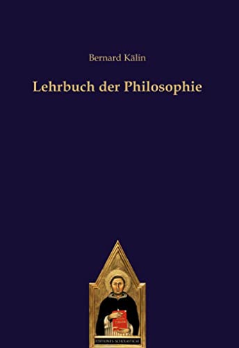 Lehrbuch der Philosophie (editiones scholasticae)