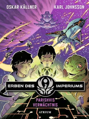 Parishvis Vermächtnis (Erben des Imperiums) von Atrium Kinderbuch