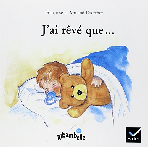 J'ai reve que... J'ai reve que...