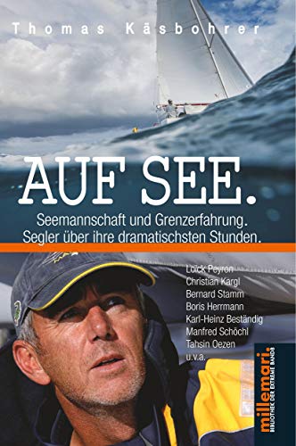 Auf See.: Dramatische Stunden auf dem Meer.