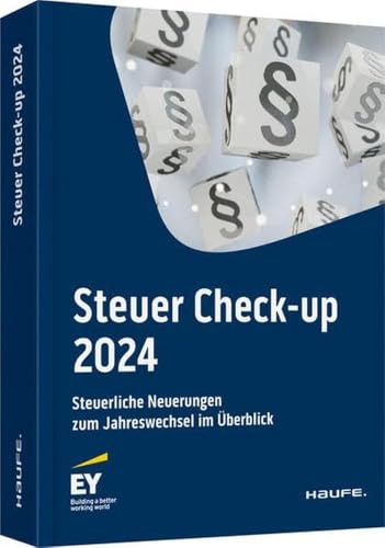 Steuer Check-up 2024: Die Erfolgsbroschüre bereits in der 21. Auflage! von Haufe Lexware GmbH