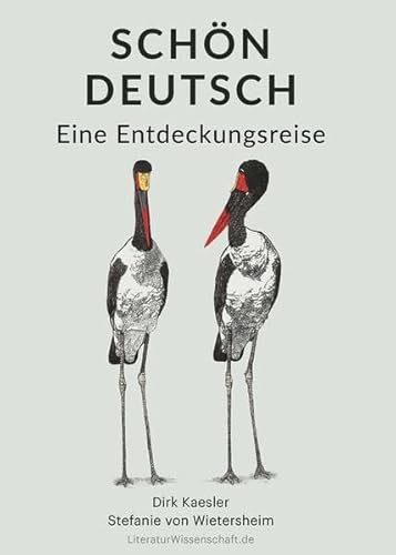 Schön deutsch: Eine Entdeckungsreise Schön deutsch: Eine Entdeckungsreise