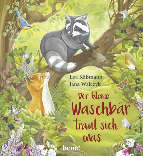 Der kleine Waschbär traut sich was – ein Bilderbuch für Kinder ab 2 Jahren von bene!