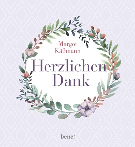 Herzlichen Dank: Das Geschenkbuch um Danke zu sagen