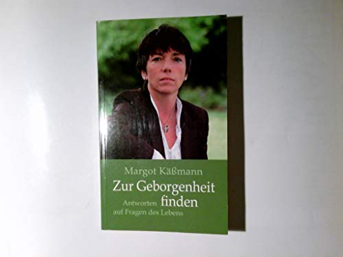 Zur Geborgenheit finden Zur Geborgenheit finden