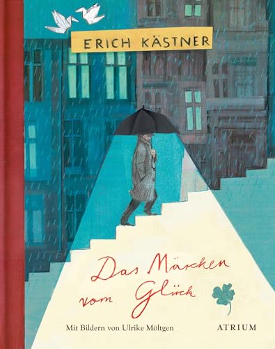Das Märchen vom Glück von Atrium Verlag