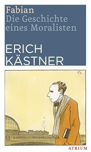 Fabian: Die Geschichte eines Moralisten