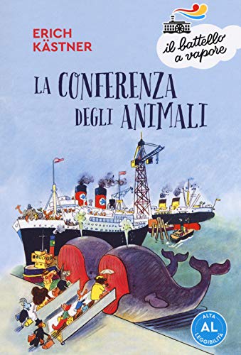 La conferenza degli animali. Ediz. ad alta leggibilità (Il battello a vapore. Serie azzurra)