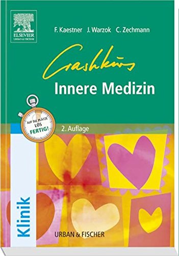 Crashkurs Innere Medizin: Repetitorium
