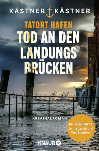 Tatort Hafen - Tod an den Landungsbrücken: Kriminalroman | Die neue Krimireihe aus dem Norden!
