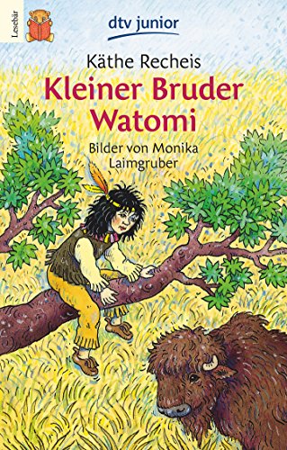 Kleiner Bruder Watomi: (Leseanfänger) von dtv Verlagsgesellschaft