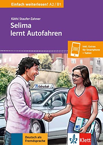 Selima lernt Autofahren: Buch + online (Einfach weiterlesen!)