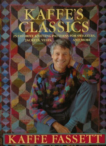 Caffe's Classic: 25 Favorite Knitting Patterns for Sweaters, Jackets, Vests and More von Little, Brown & Company