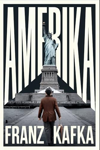 Amerika (The Man Who Disappeared): A New Translation von Independently published