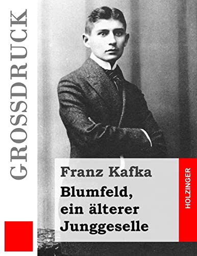Blumfeld, ein älterer Junggeselle (Großdruck)