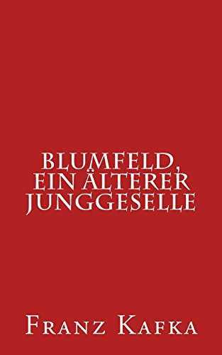 Blumfeld, ein älterer Junggeselle