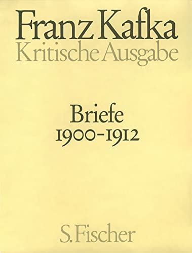 Briefe 1900-1912: Band 1 von FISCHERVERLAGE