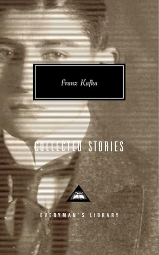 Collected Stories of Franz Kafka: Introduction by Gabriel Josipovici (Everyman's Library Contemporary Classics Series) von Everyman's Library