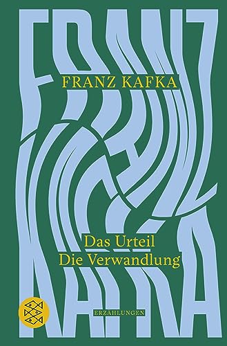 Das Urteil / Die Verwandlung: Erzählungen. Originalfassung von FISCHER Taschenbuch