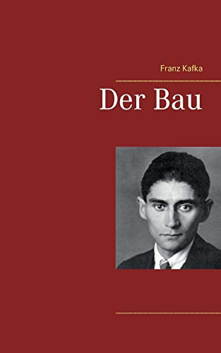 Der Bau