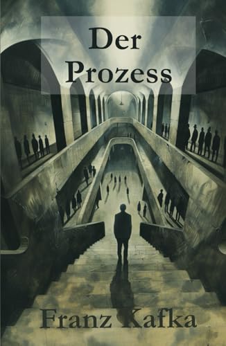 Der Prozess: Roman (Originalausgabe) von Independently published