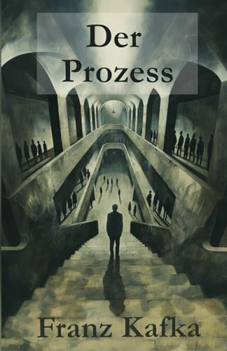 Der Prozess: Roman (Originalausgabe)