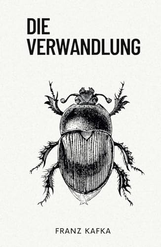 Die Verwandlung (The Metamorphosis): Originalausgabe