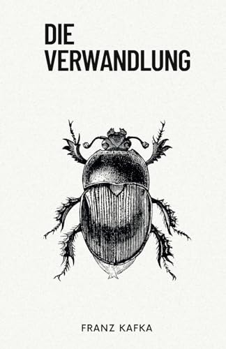 Die Verwandlung (The Metamorphosis): Originalausgabe