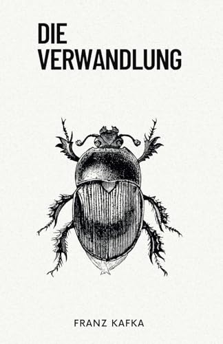 Die Verwandlung (The Metamorphosis): Originalausgabe