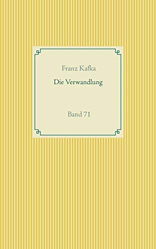 Die Verwandlung: Band 71