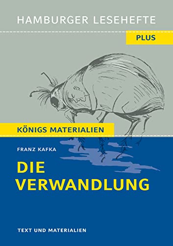 Die Verwandlung von Frank Kafka (Textausgabe): Hamburger Lesehefte Plus Königs Materialien