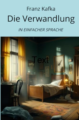 Die Verwandlung: In Einfacher Sprache von epubli