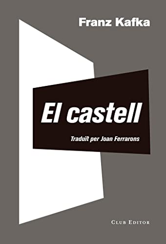 El castell (El Club dels Novel·listes, Band 85)