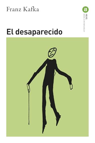 El desaparecido (Básica de Bolsillo, Band 376) von Ediciones Akal