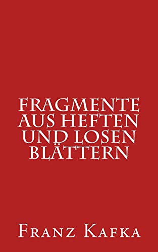 Fragmente aus Heften und losen Blättern