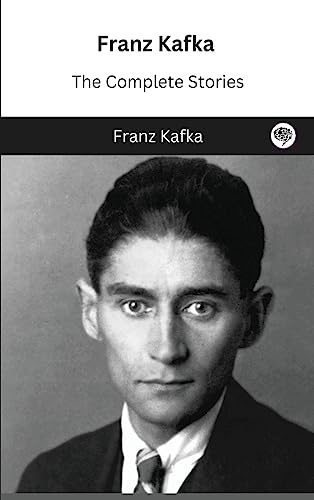Franz Kafka: The Complete Stories von Grapevine India