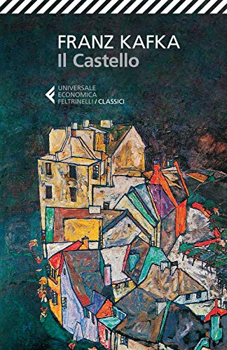 Il Castello (Universale economica. I classici, Band 174)