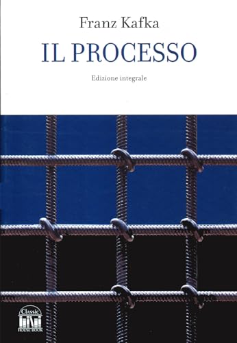 Il processo (Classic House Book)