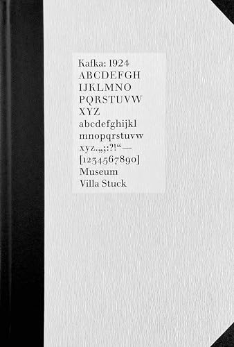 Kafka 1924: Villa Stuck, München von König, Walther