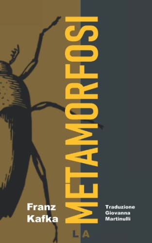 La Metamorfosi: Nuova Edizione Integrale - Tradotto